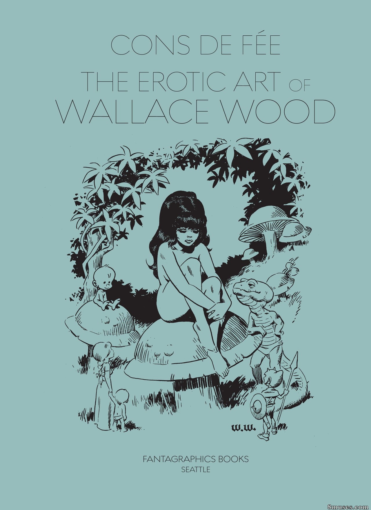 Classic Comics Collection - Cons de Fee - Erotic Art of Wallace Wood - Page 4