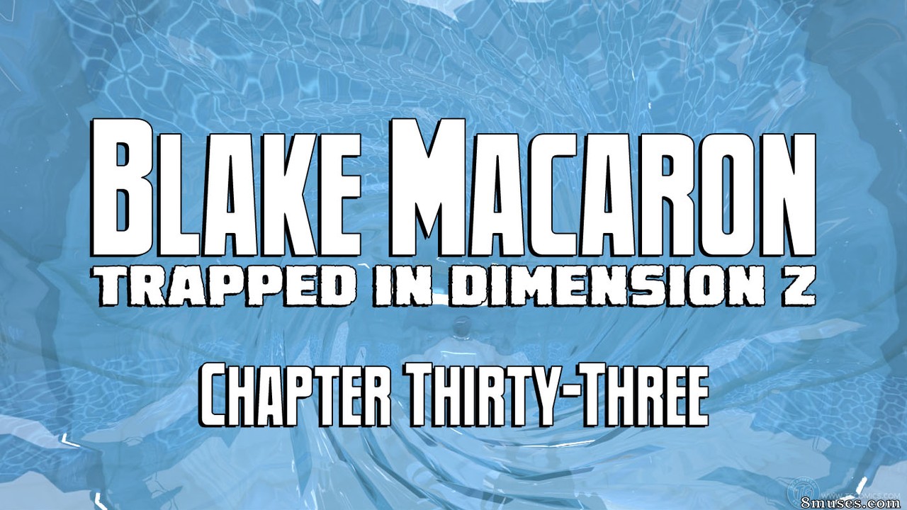 Blake Macaron - Atrapado en la dimensión Z - Capítulo 33 - Página 1