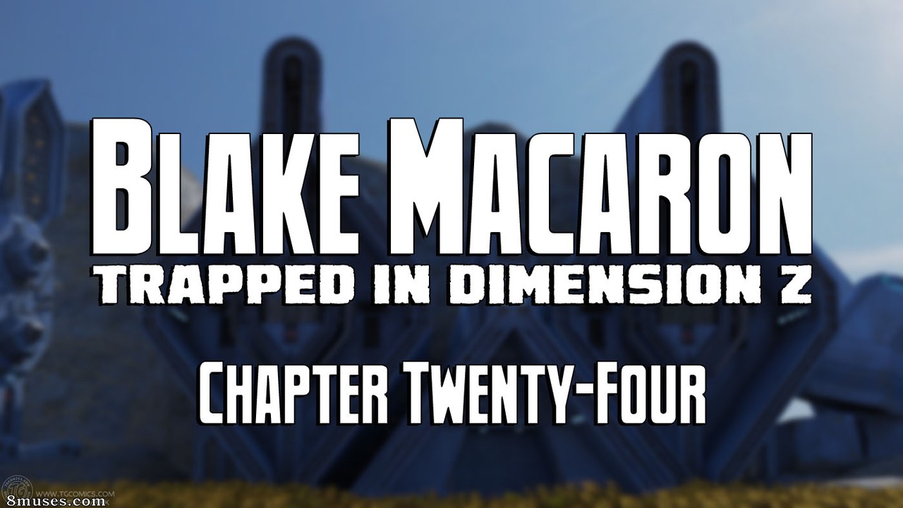 Blake Macaron - Trapped in Dimenson Z - Chapter 23-28 - Page 25
