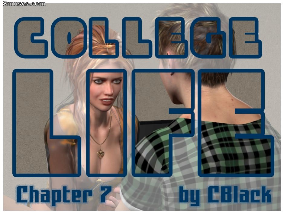 College Life - Issue 7 - Page 1