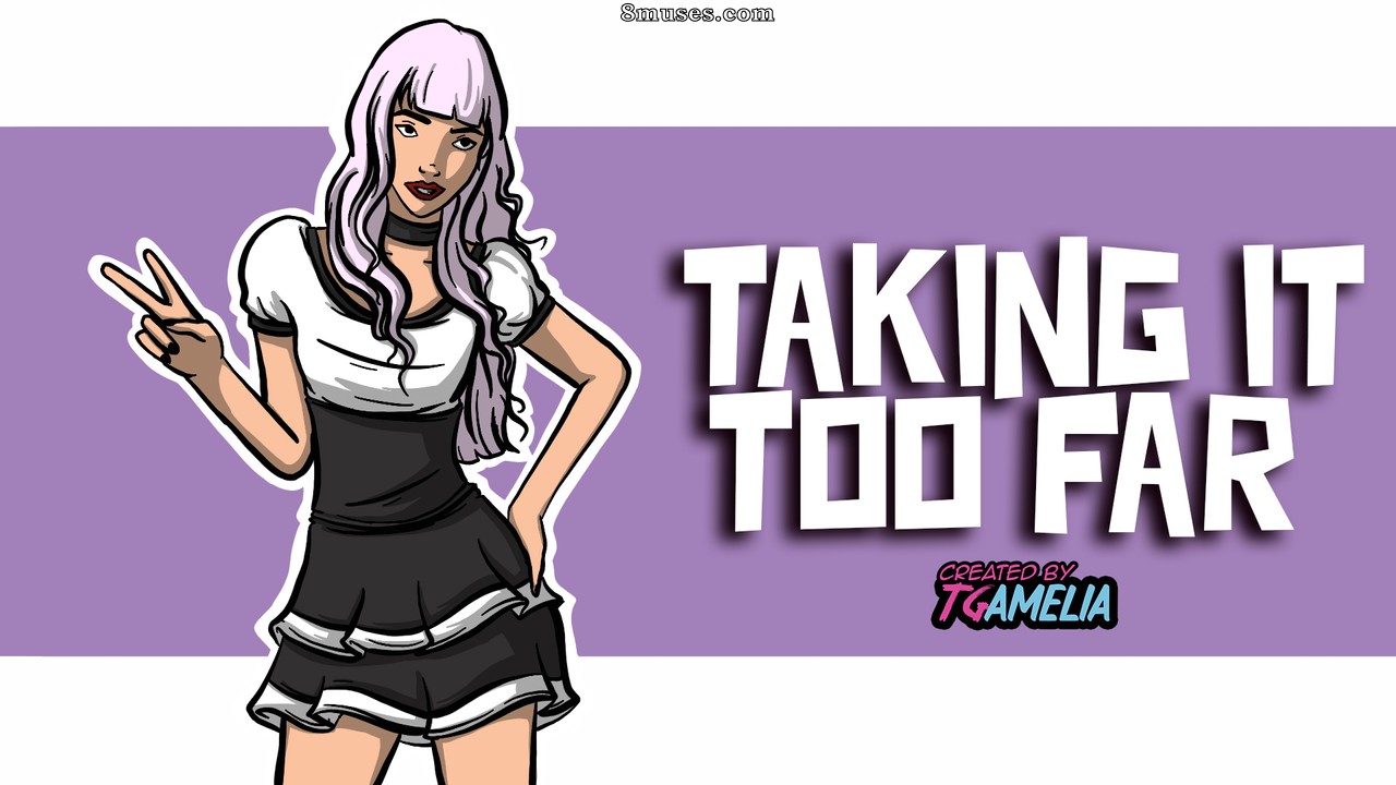 TGAmelia - Taking It Too Far - Page 1