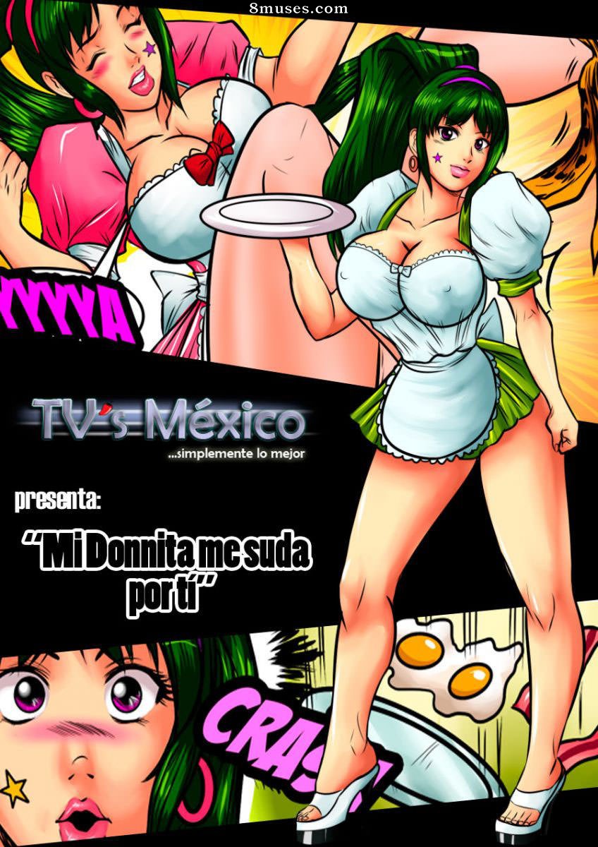 Travestis Mexico Comics - Mi Donnita me suda - Page 1