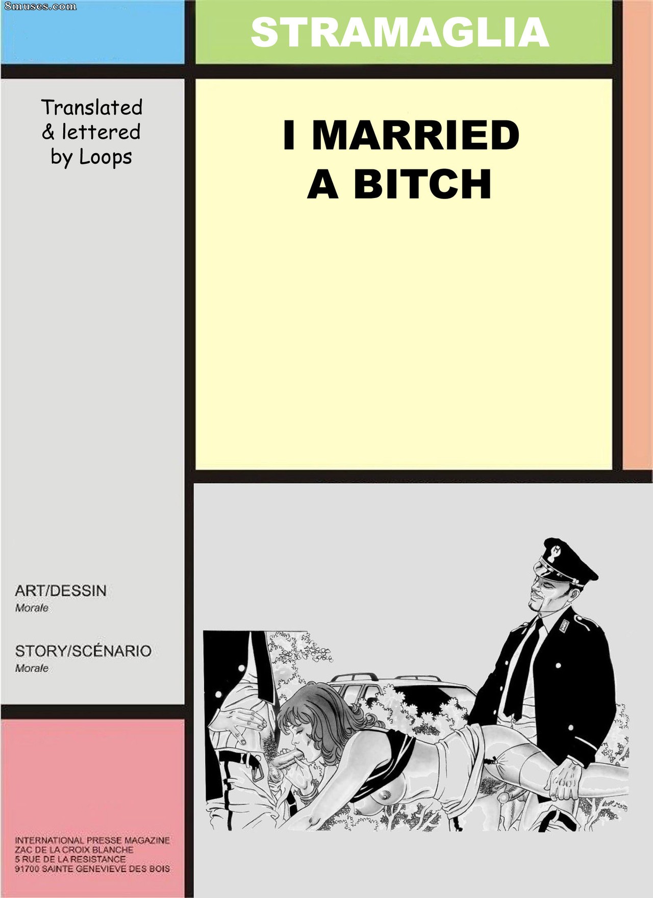 Stramaglia Morale Comics - I Married A Bitch - Page 1