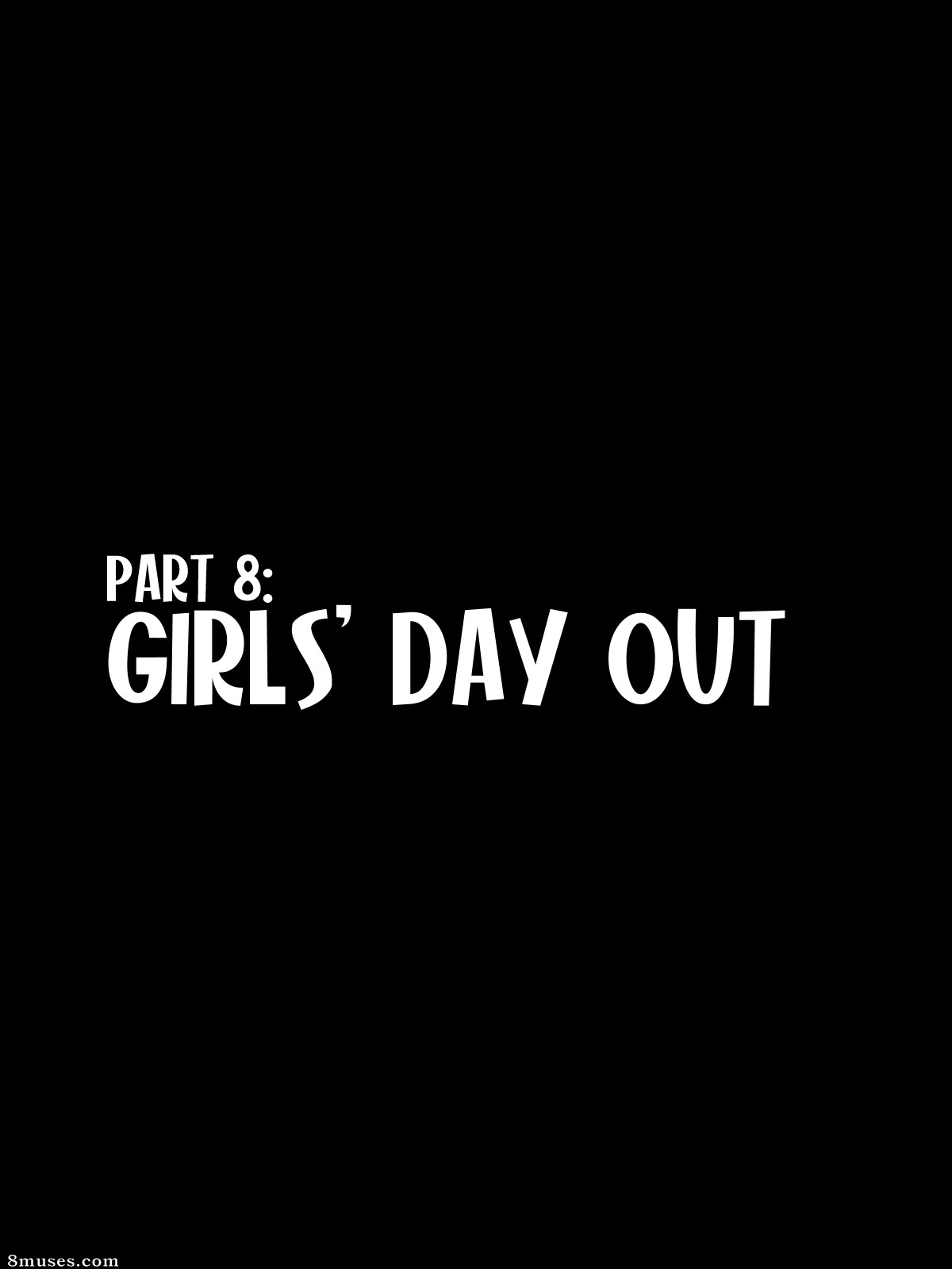 Episode 1 - Idealized - Part 8 - Girls’ Day Out - Page 1