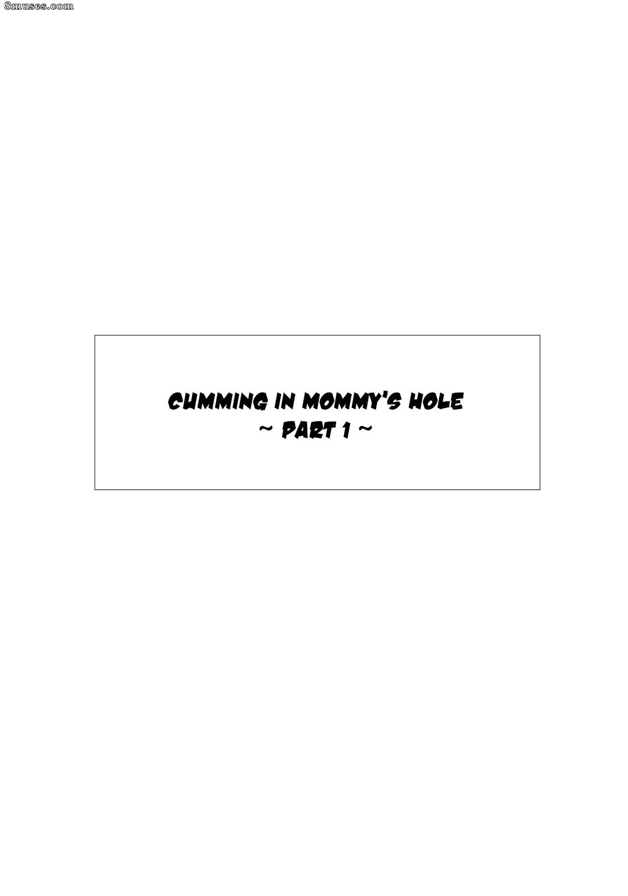 Cumming Inside Mommy's Hole - Issue 1 - Page 4