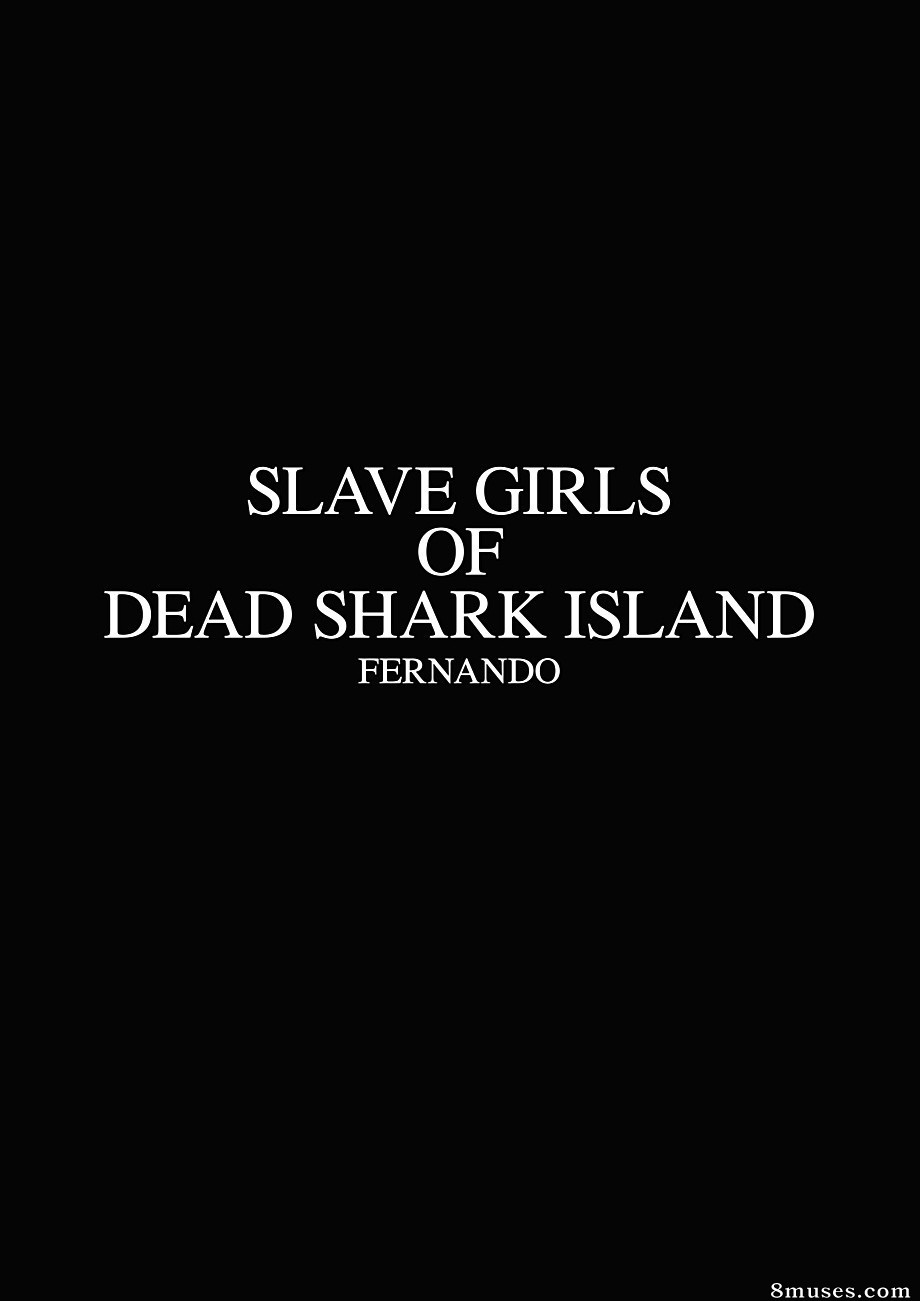 Fansadox Comics - Fansadox 241 - Fernando - Dead Shark Island 1 - The Slave Girls of Dead Shark Island - Page 3