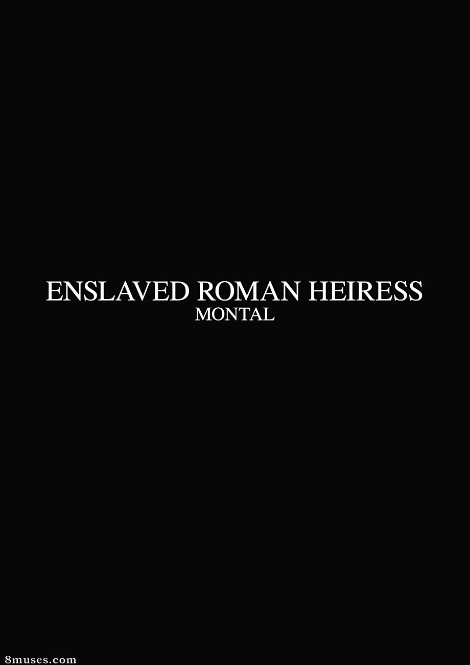 Fansadox Comics - Fansadox 288 - Montal - Enslaved Roman Heiress - Page 3