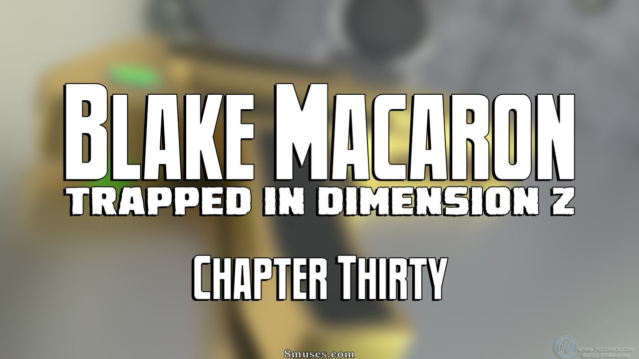 Blake Macaron - Trapped in Dimenson Z - Chapter 30 - Page 1