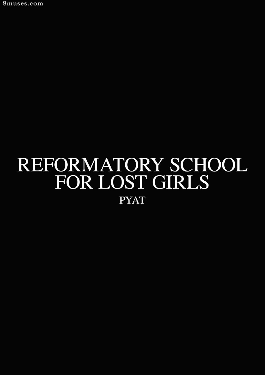 201-300 - Fansadox 232 - Pyat - Reformatory School For Lost Girls - Page 2