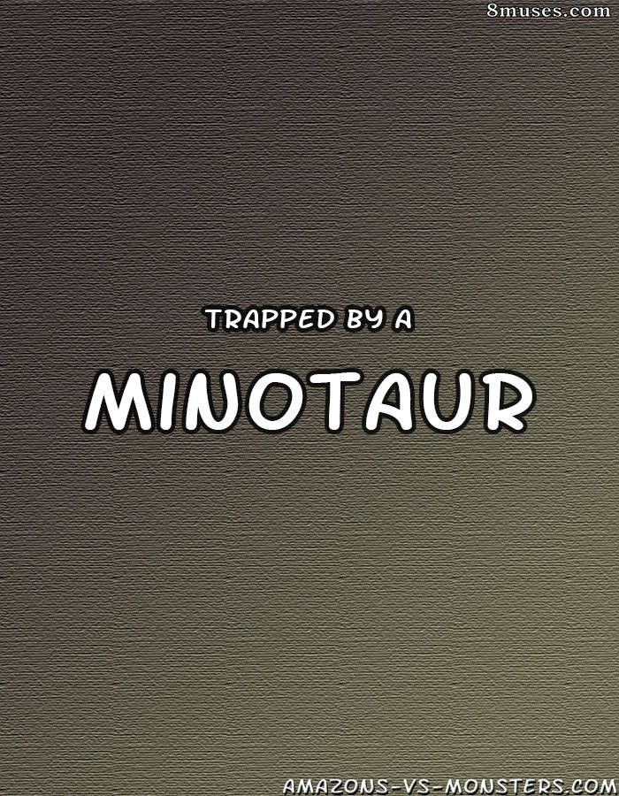 Amazons and Monsters Comics - Trapped by a Minotaur - Page 1