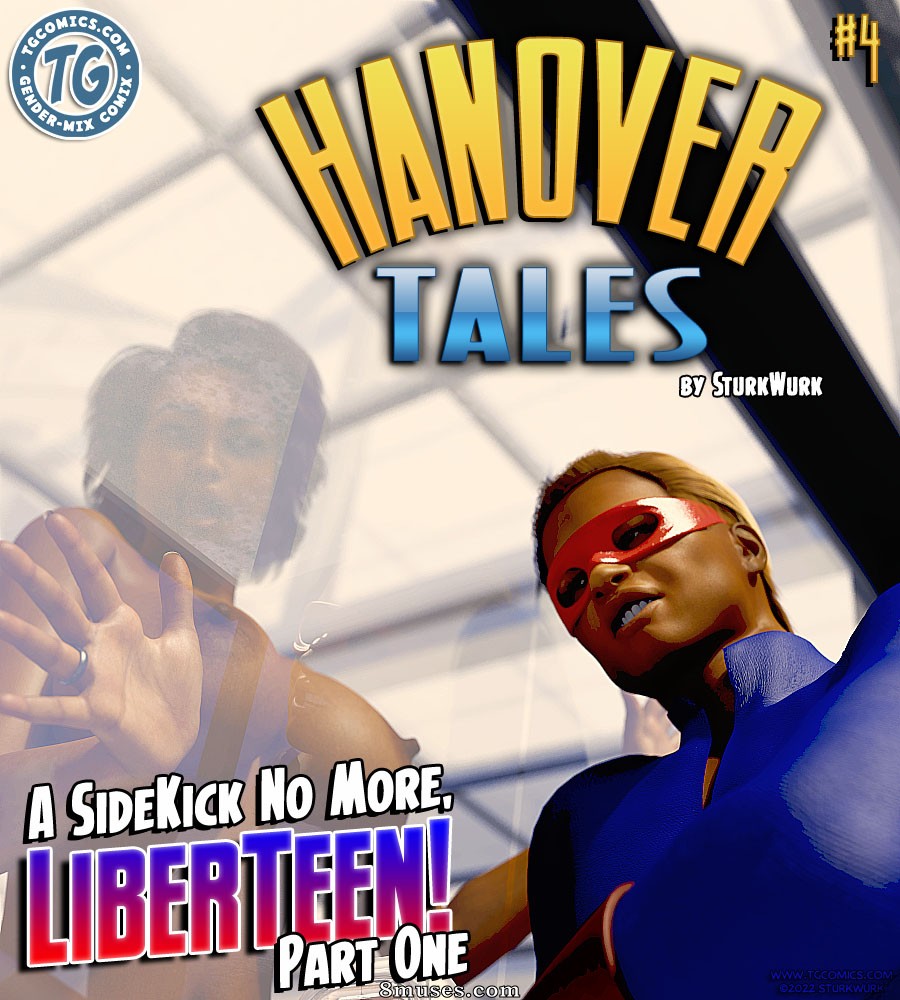 Hanover Tales - A Sidekick No More, LiberTeen! - Issue 4 - Page 1