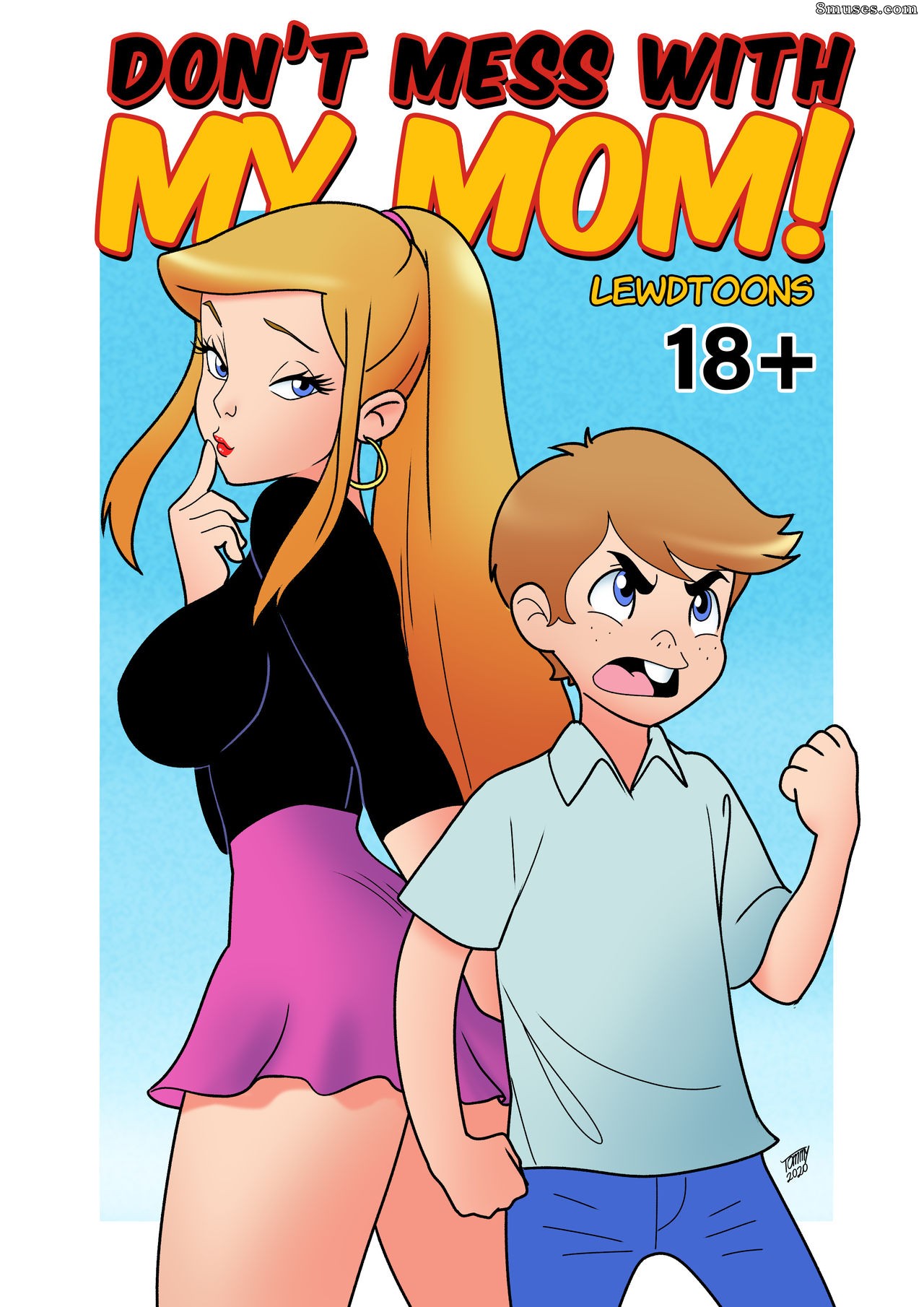 LewdToons - Don't Mess with My Mom - Page 1