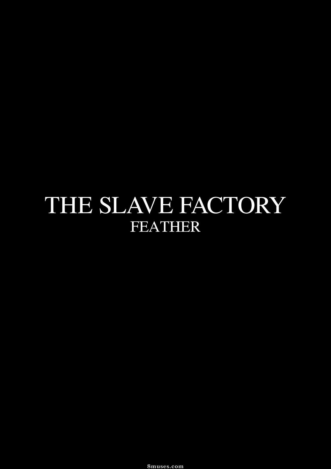 301-400 - Fansadox 356 - The Slave Factory - Page 3