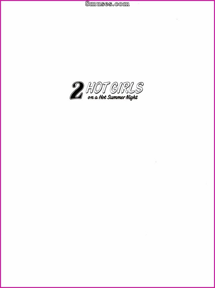 Graphic Novels - 2 Hot Girls on a Hot Summer Night - Page 2