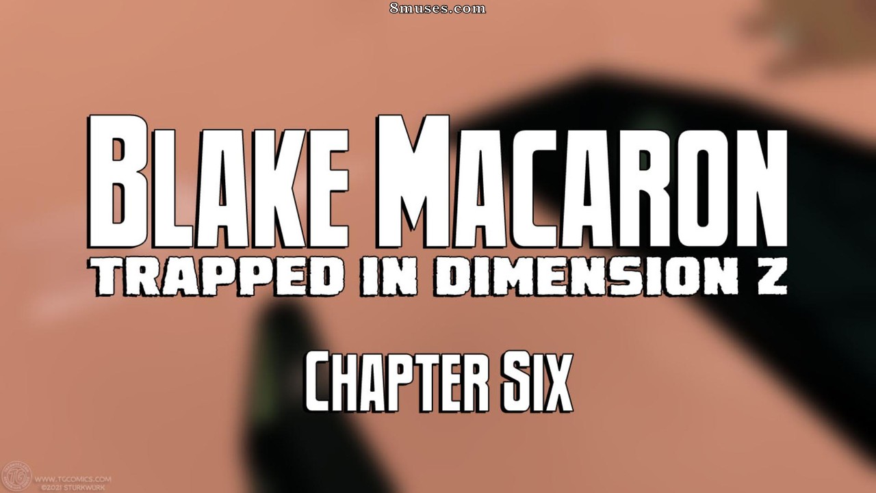 Blake Macaron - Trapped in Dimenson Z - Chapter 6 - Page 1