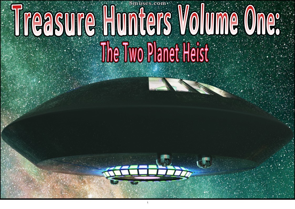 Treasure Hunters - Issue 01 - The Two Planet Heist - Page 1