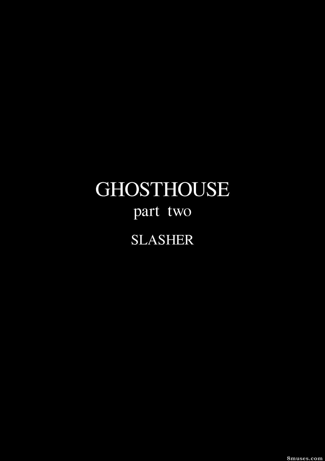401-500 - Fansadox 404 - Slasher - Ghosthouse 2 - Page 2