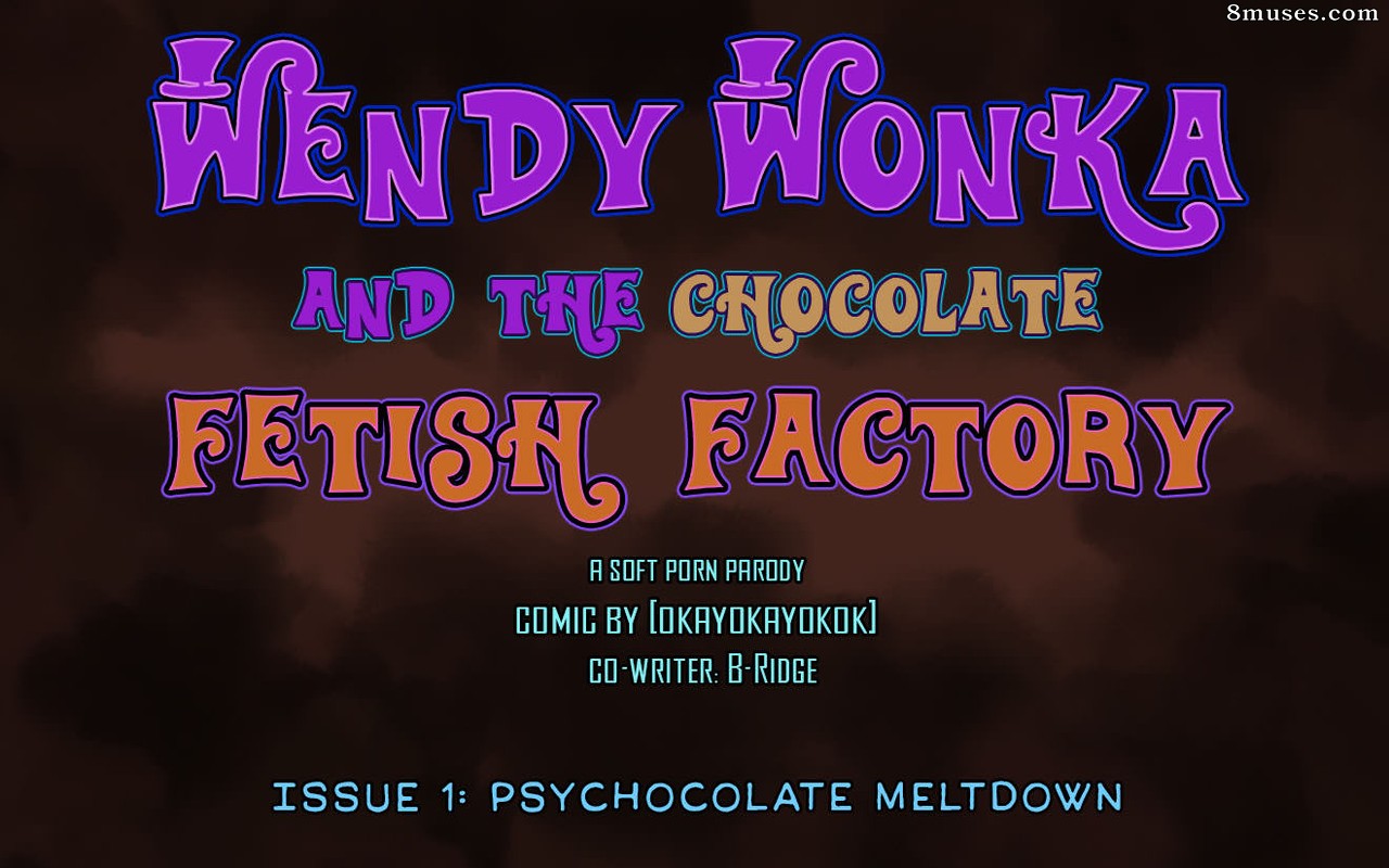 Wendy Wonka et l'usine de fétichisme du chocolat - Numéro 7 - Page 2