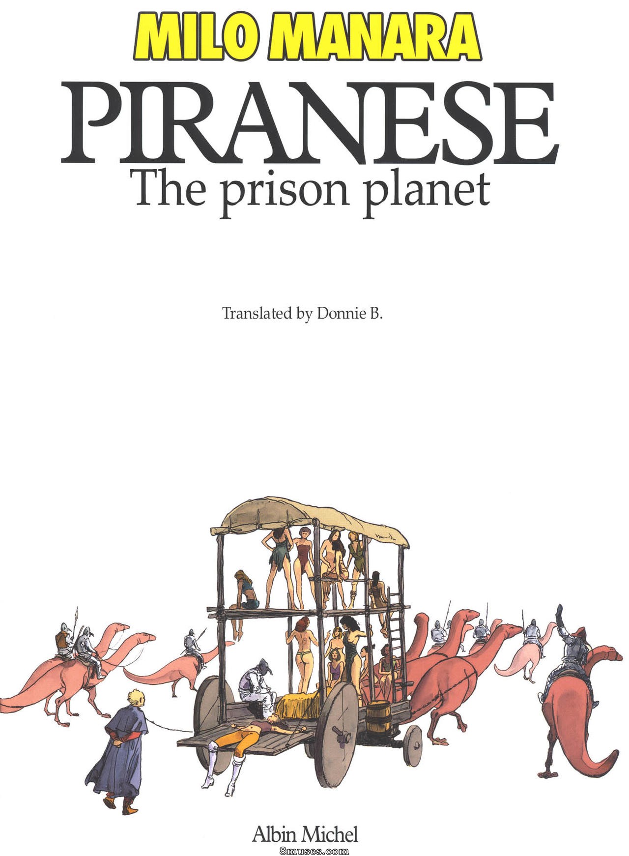 Milo Manara Comics - Piranese - El planeta prisión - Página 3