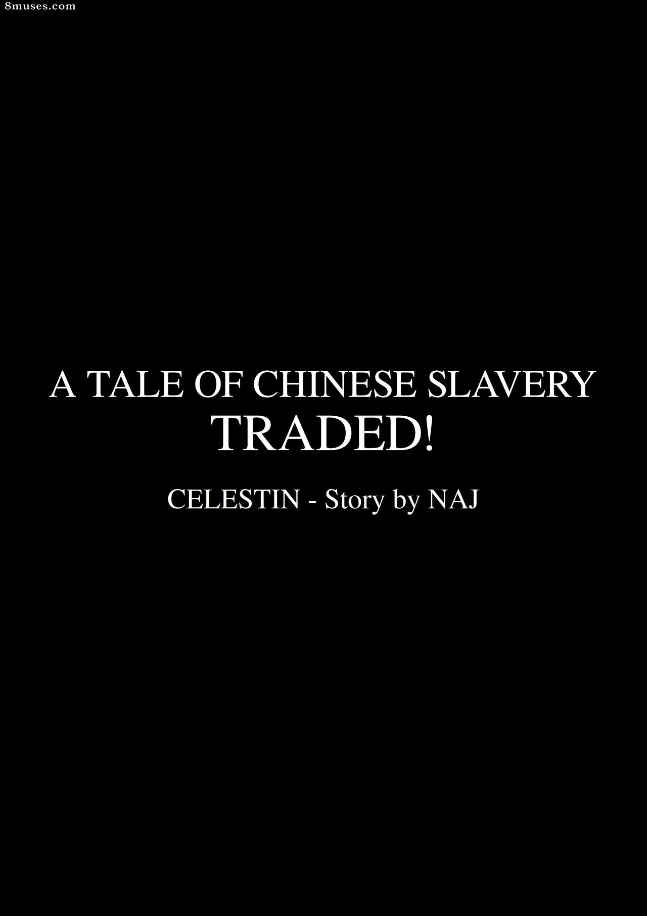 Fansadox Comics - Fansadox 427 - A Tale Of Chinese Slavery 2 - Traded - Celestin - Page 7