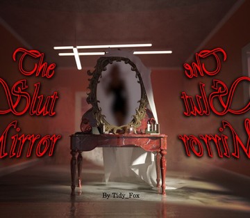 The Slut Mirror