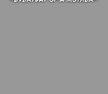 La vie quotidienne d'une mère - Chaque jour d'une mère - Page 3